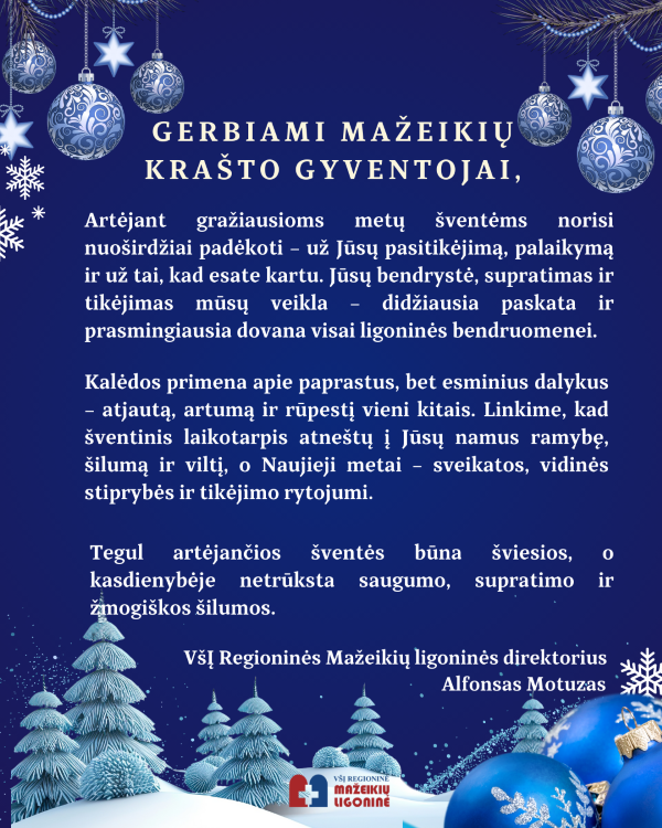 VšĮ Regioninės Mažeikių ligoninės direktoriaus sveikinimas