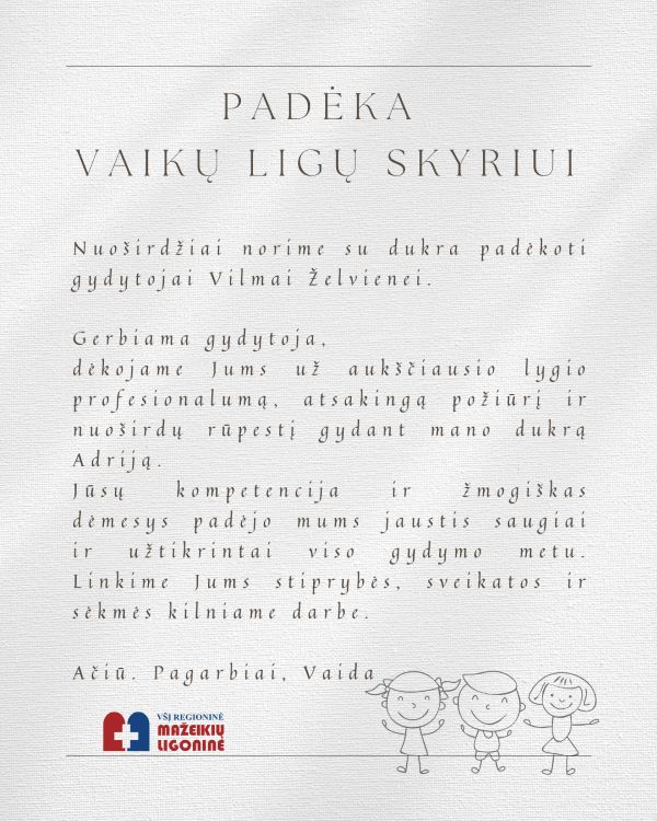 Pacientės padėka Vaikų ligų skyriui