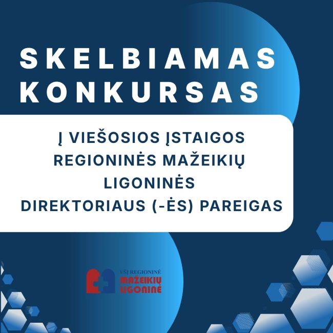 Skelbiamas konkursas viešosios įstaigos Regioninės Mažeikių ligoninės direktoriaus pareigoms eiti